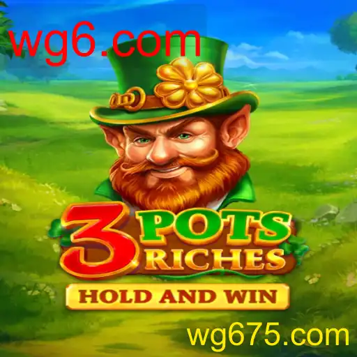 3potsRiches